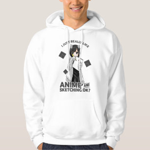 Ik vind Anime en Schetsen gewoon echt leuk Oké Hoodie