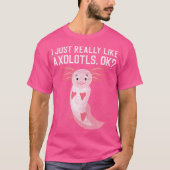 Ik vind Axolotl Grappig Mexicaans S T-shirt (Voorkant)