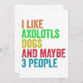 Ik vind Axolotls Honden En Misschien 3 Mensen Leuk Kaart (Voorkant / Achterkant)