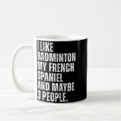 Ik vind badminton Mijn Franse Spaniel Grappige Hon Koffiemok (Links)