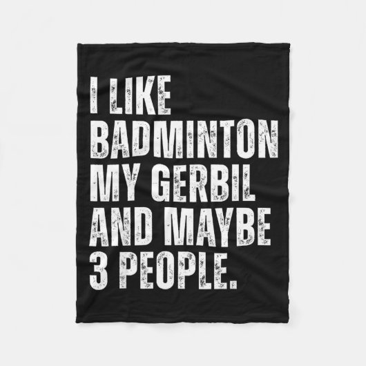 Ik vind badminton Mijn gerbil knaagdier grappig hu Fleece Deken (Voorkant)