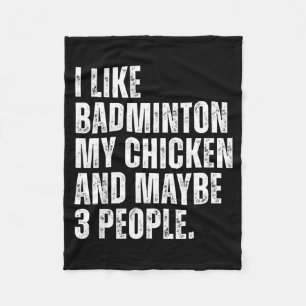 Ik vind badmintonliefhebber Mijn kippenhuisdier Fu Fleece Deken
