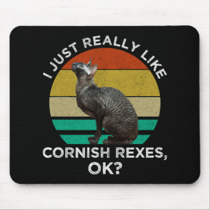 Ik vind Cornish Rexen gewoon echt leuk, OK? Muismat