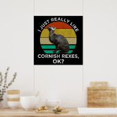Ik vind Cornish Rexen gewoon echt leuk, OK? Poster (Keuken)