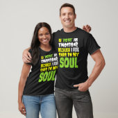 Ik vind dat in mijn ziel.. t-shirt (Unisex)