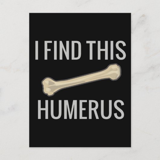 Ik vind deze Humerus Briefkaart (Voorkant)