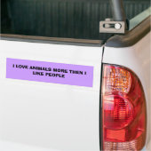 IK VIND DIEREN MEER DAN MENSEN. BUMPERSTICKER (Op Truck)