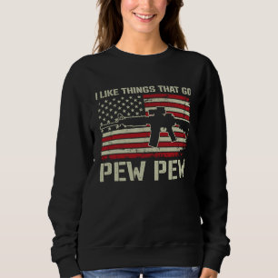 Ik vind dingen leuk die Pew Pew gaan Pro geweer AR Trui