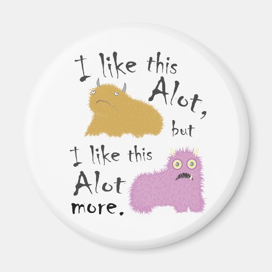 Ik vind dit leuk, maar ik vind dit leuk meer magneet (Voorkant)