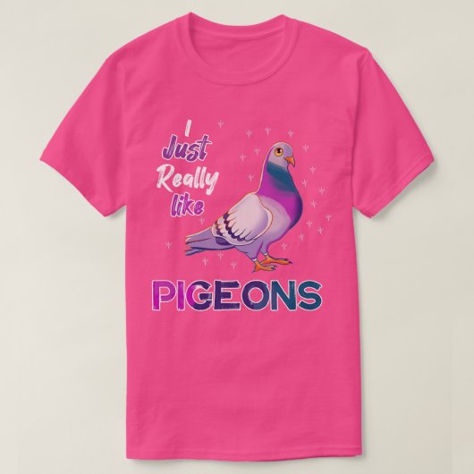 Ik vind duiven gewoon echt leuk t-shirt (Design voorkant)