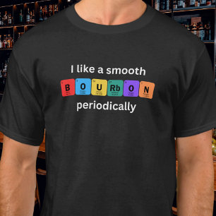 Ik vind een gladde bourbon periodiek grappig t-shirt
