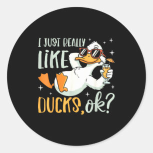 Ik vind eenden gewoon echt leuk Ok Grappige dieren Ronde Sticker