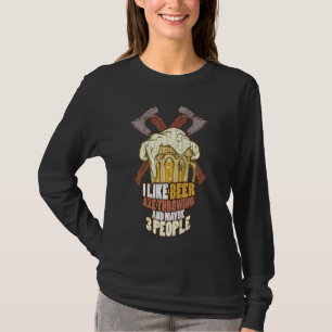 Ik vind en misschien 3 mensen bijl werpen Houthakk T-shirt