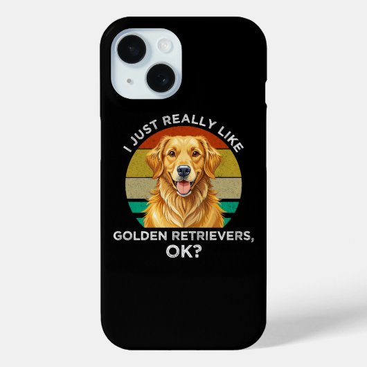 Ik vind Golden Retrievers echt leuk, oké? Case-Mate iPhone Case (Achterkant)