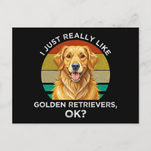Ik vind Golden Retrievers gewoon echt leuk, OK? Briefkaart