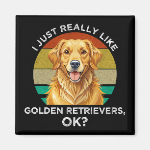 Ik vind Golden Retrievers gewoon echt leuk, oké? Magneet