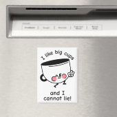 Ik vind grote bekers leuk – Grappige magneet (Insitu (Vaatwasser))