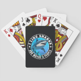 Ik vind haaien leuk en misschien 3 mensen pokerkaarten