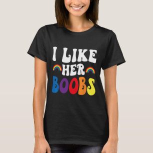 Ik vind haar borst Lesbische koppels Lgbtq Grappig T-shirt