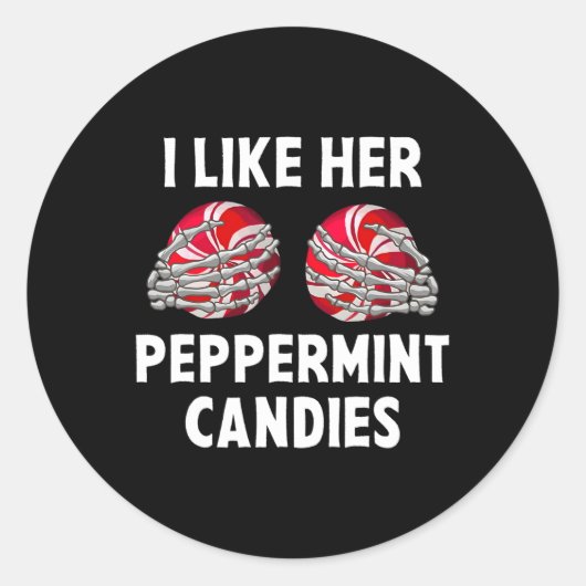 Ik vind haar peppermint Snoepjes grappige paren Ch Ronde Sticker (Voorkant)