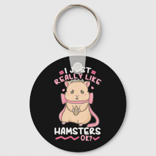 Ik vind hamsters echt leuk oké sleutelhanger