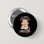 Ik vind Hamsters echt leuk Ronde Button 5,7 Cm (Voorkant /achterkant)