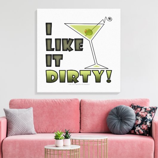 IK VIND HET DIRTY. Dirty Martini Cocktail Canvas Afdruk (Insitu (Woonkamer))