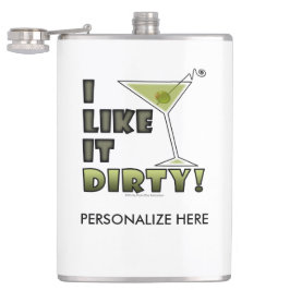 IK VIND HET DIRTY. Dirty Martini Cocktail Humor Heupfles