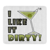 IK VIND HET DIRTY. Dirty Martini Cocktail Humor Snijplank (Voorkant)