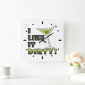 IK VIND HET DIRTY. Dirty Martini Cocktail Humor Vierkante Klok (Huis)