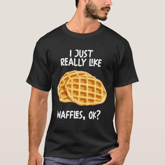 Ik vind het echt leuk dat Waffles oké T-shirt (Voorkant)