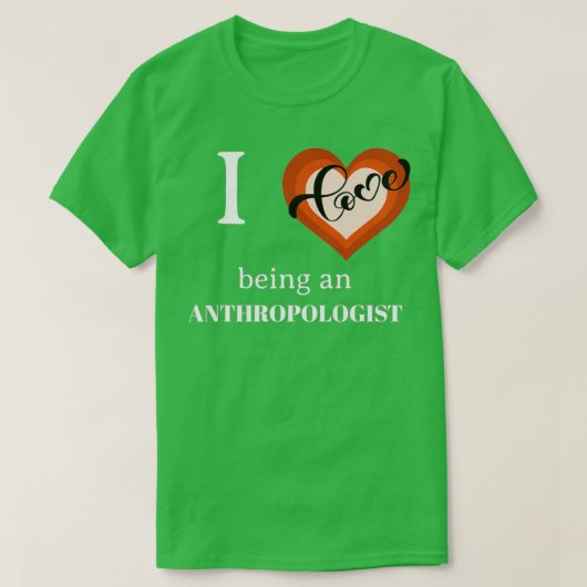 IK VIND HET EEN ANTHROPOLOGIST T-SHIRT (Design voorkant)
