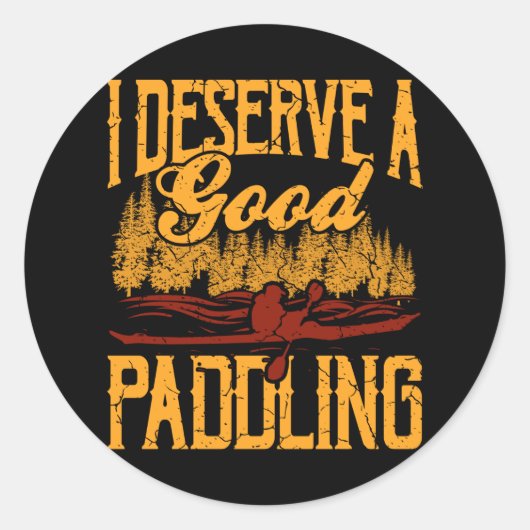 Ik vind het een goede paddling grappny Kayakak Ronde Sticker (Voorkant)