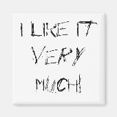 Ik vind het erg leuk. magneet (Voorkant)