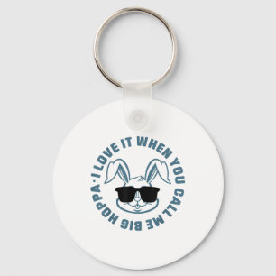 Ik vind het geweldig als je me Big Hoppa Bunny Sun Sleutelhanger