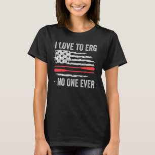 Ik vind het geweldig dat er niemand ooit rokend ta t-shirt