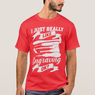 Ik vind het gewoon leuk om de goede hand-graver-ca t-shirt