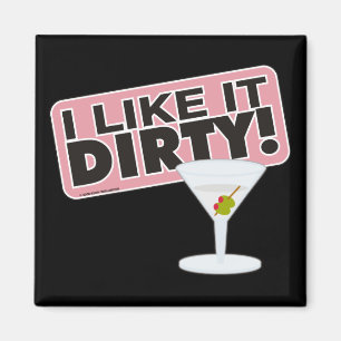 Ik vind het heerlijk Dirty Magnet