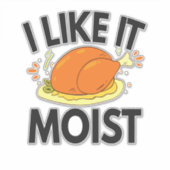 Ik vind het Lekker Grappig Thanksgiving Geroosterd Sticker (Voorkant)