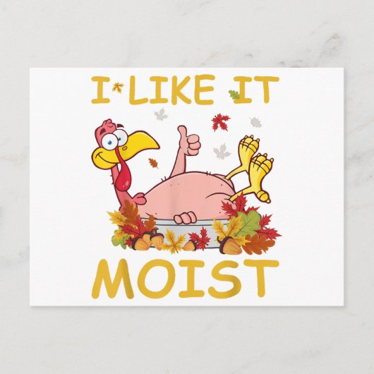 Ik vind het lekker vochtig Funny Turkey als diner  Briefkaart (Voorkant)