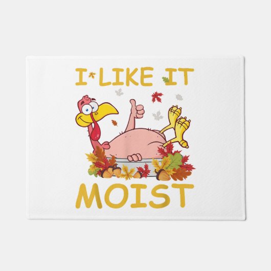 Ik vind het lekker vochtig Funny Turkey Like Dinne Deurmat (Voorkant)