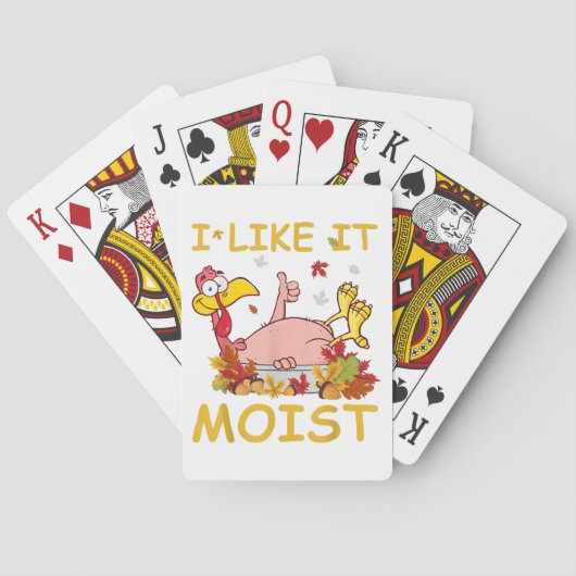 Ik vind het lekker vochtig Funny Turkey zoals dine Pokerkaarten (Achterkant)