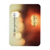 Ik vind het leuk als er goede onverwachte dingen g magneet (Verticaal)