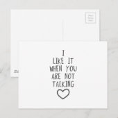 Ik vind het leuk als je niet praat briefkaart (Voorkant / Achterkant)