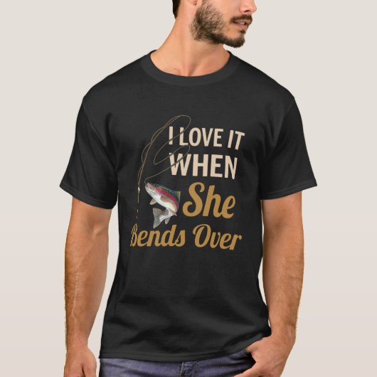 Ik vind het leuk als ze zich over de visvangst hee t-shirt (Voorkant)