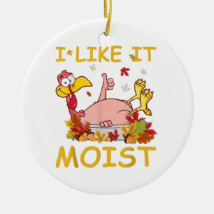 Ik vind het leuk dat het een boeiende grappige Tur Keramisch Ornament