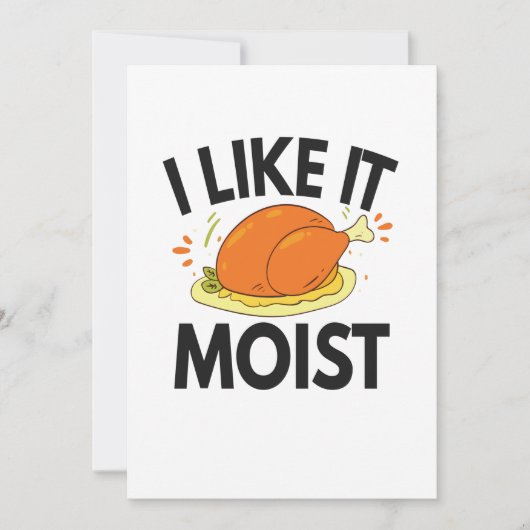 Ik vind het leuk dat Moist Funny Thanksgiving Toas Bedankkaart (Voorkant)
