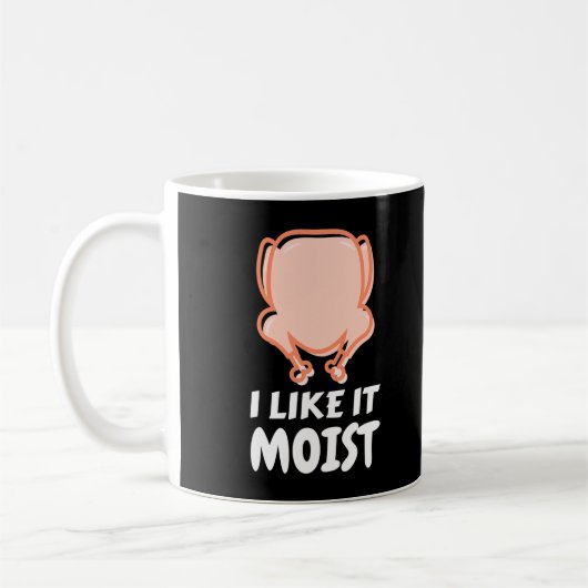 Ik vind het leuk dat Moist Funny Turkey Thanksgivi Koffiemok (Links)