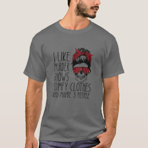 Ik vind het leuk dat Shows van Murder kleren halen T-shirt