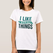 Ik vind het leuk om dingen te kopen t-shirt (Voorkant)